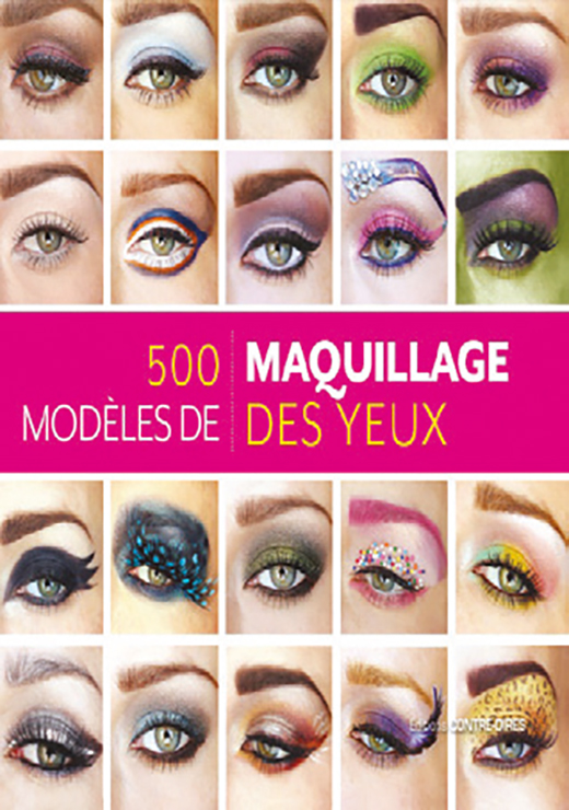 500 modèles de maquillage des yeux - Kendra STANTON
