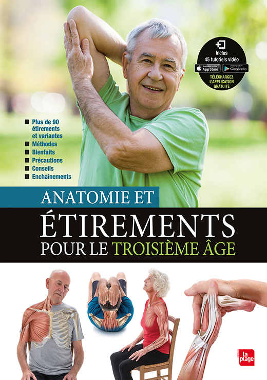 Anatomie et étirements pour le 3e âge