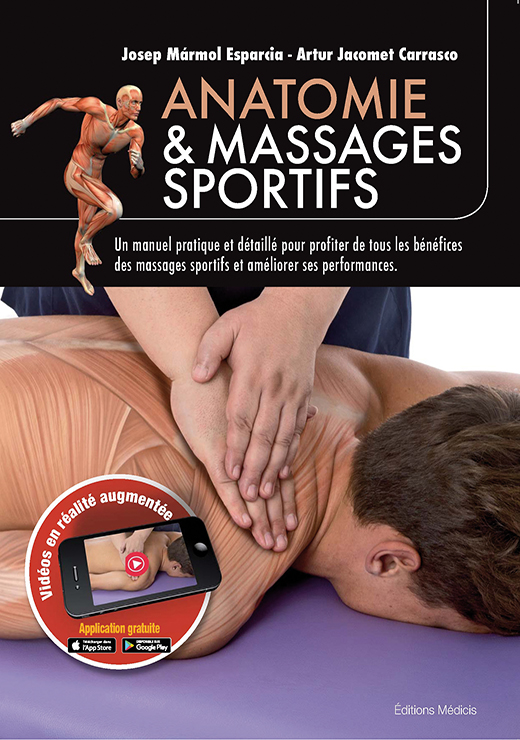 Anatomie et massages sportifs - Josep Marmol Esparcia & Artur Jacomet Carrasco