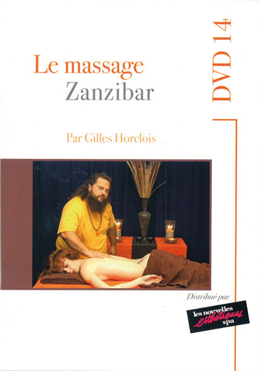 Le massage Zanzibar - Gilles HORCLOIS