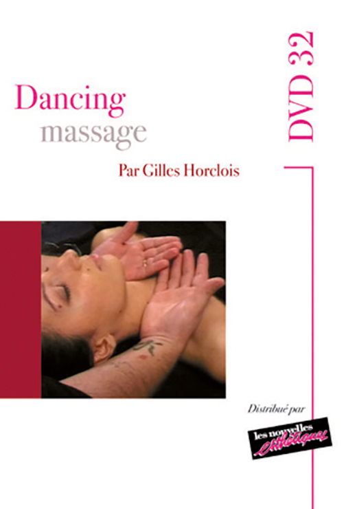 Dancing massage - Gilles HORCLOIS