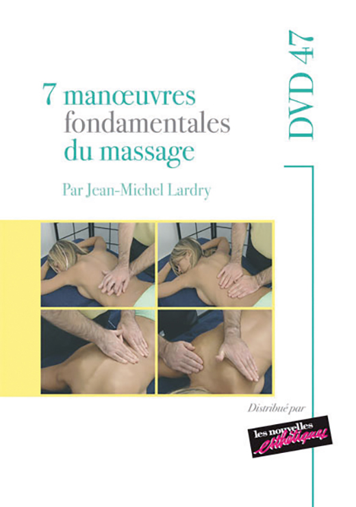 7 manoeuvres fondamentales de massage