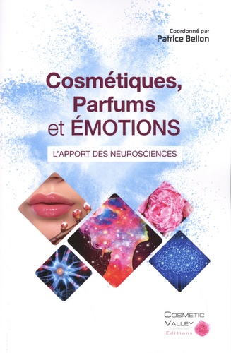 Cosmétiques, Parfums et émotions : l'apport des neurosciences-Patrice_Bellon