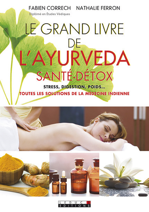 Le grand livre de l'ayurveda santé-détox