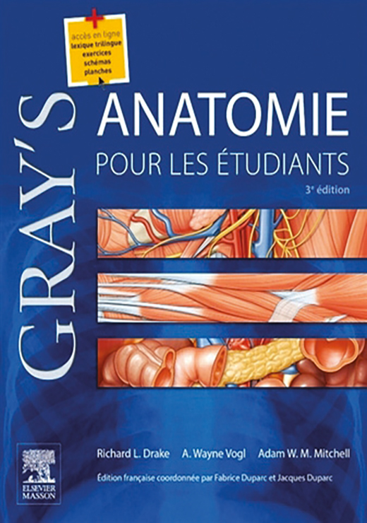 Anatomie pour les étudiants - Richard L. Drake, A. Wayne Vogl, Adam W.M. Mitchell