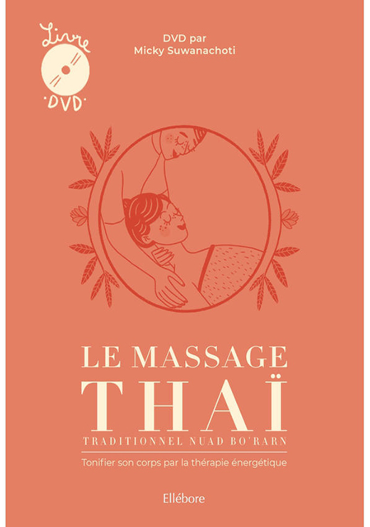 Le massage thaï traditionnel Nuad Bo'Rarn-Micky_Suwanachoti