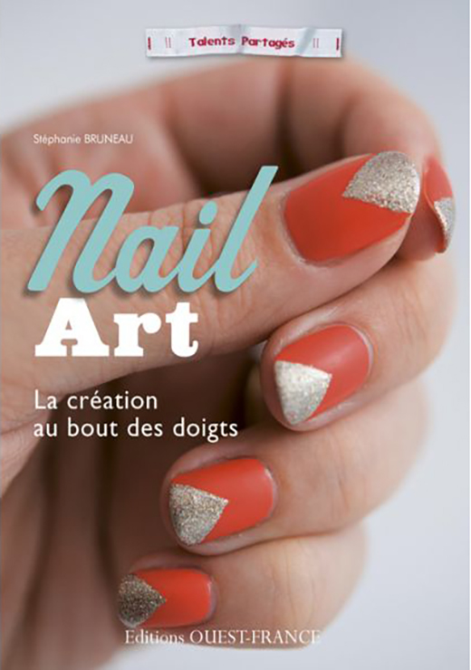 Nail Art - La création au bout des doigts