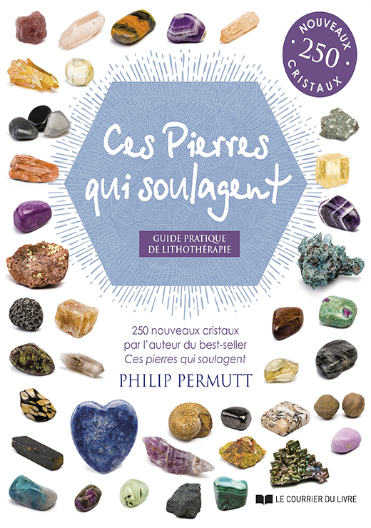 Ces pierres qui soulagent - Philip Permutt, Christine Destruhaut