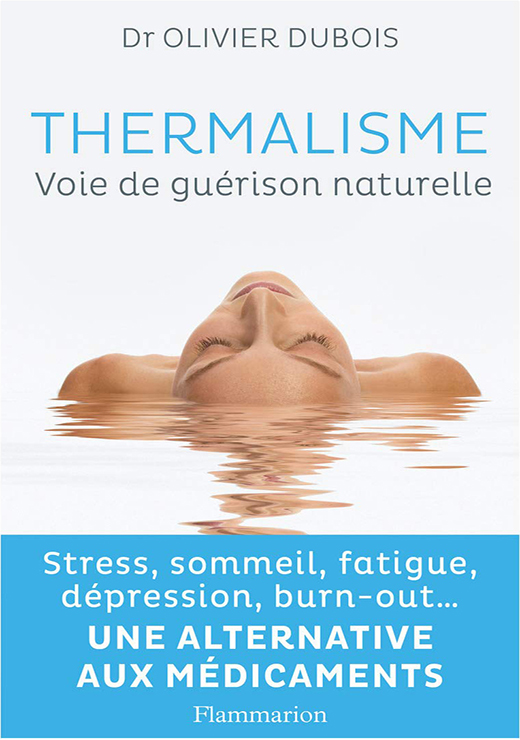 Thermalisme : Voie de guérison naturelle