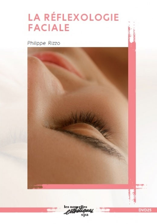 La réflexologie faciale - Philippe Rizzo